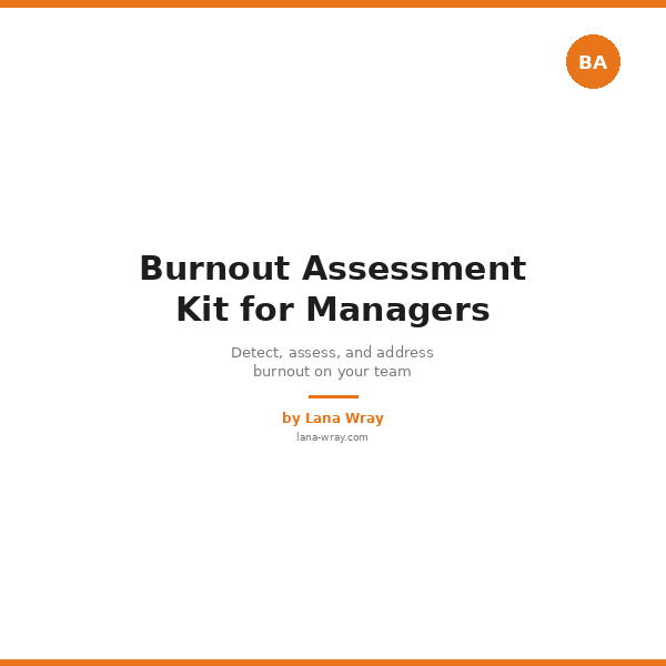 Burnout Assessment Kit for Managers